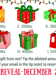 WANT TO RECEIVE A MISTERY GIFT FROM ME?TIP THE ALLOTTED AMOUNT(WITH THE CORRESPONDING NUMBER AND YOUR EMAIL IN THE TIP NOTE)TO RESEVE THE GIFT!