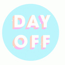 Day OFf